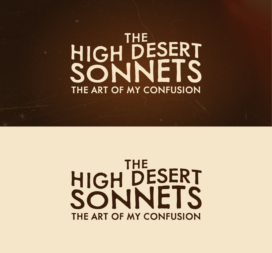 Logo of the event featuring the type: The High Desert Sonnets An Evening of Poetry. One is a light version and the other a dark.